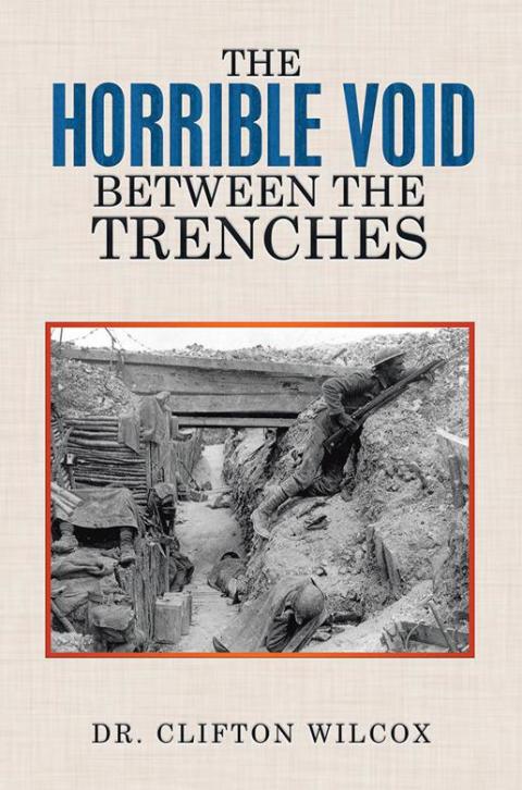 Cover image for book The Horrible Void Between the Trenches
