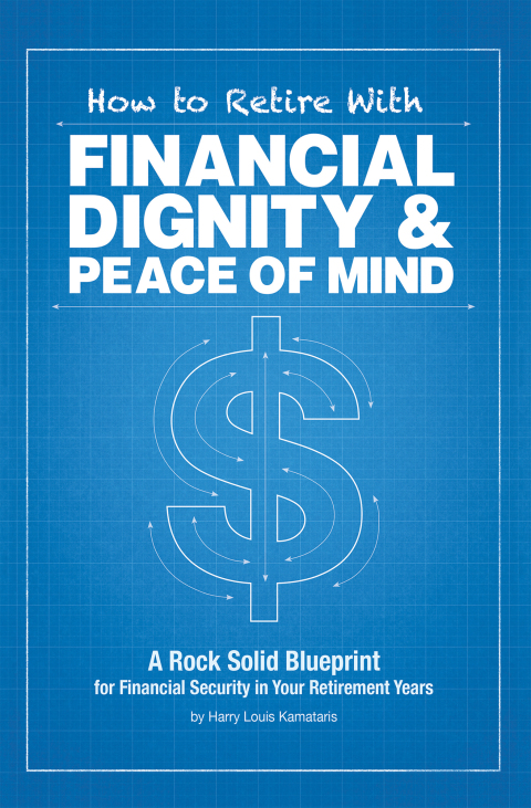 Cover image for book How to Retire with Financial Dignity and Peace of Mind