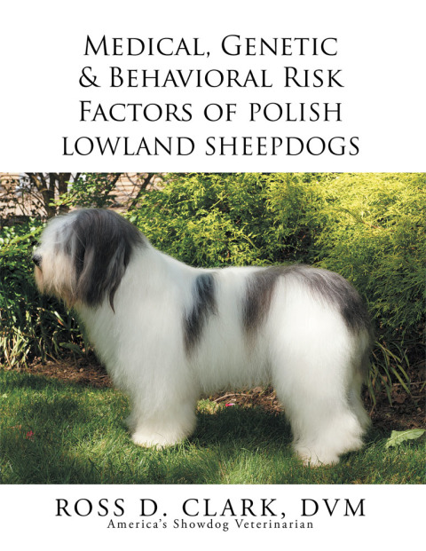Cover image for book Medical, Genetic & Behavioral Risk Factors of Polish Lowland Sheepdogs