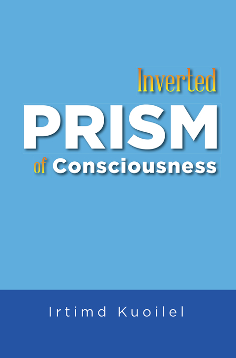 Cover image for book Inverted Prism of Consciousness