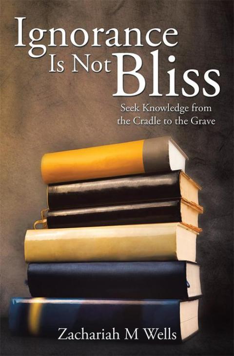 Cover image for book Ignorance Is Not Bliss