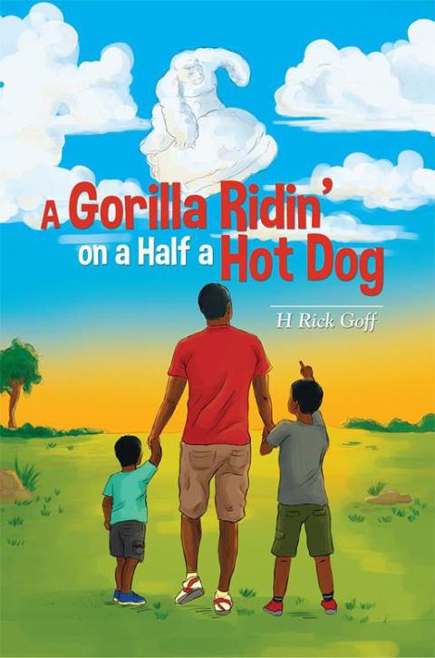 Cover image for book A Gorilla Ridin' on a Half a Hot Dog