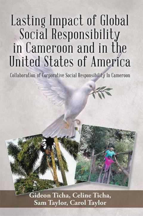 Cover image for book Lasting Impact of Global Social Responsibility in Cameroon and in the United States of America