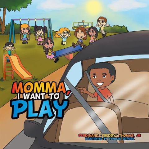 Cover image for book Momma, I Want to Play