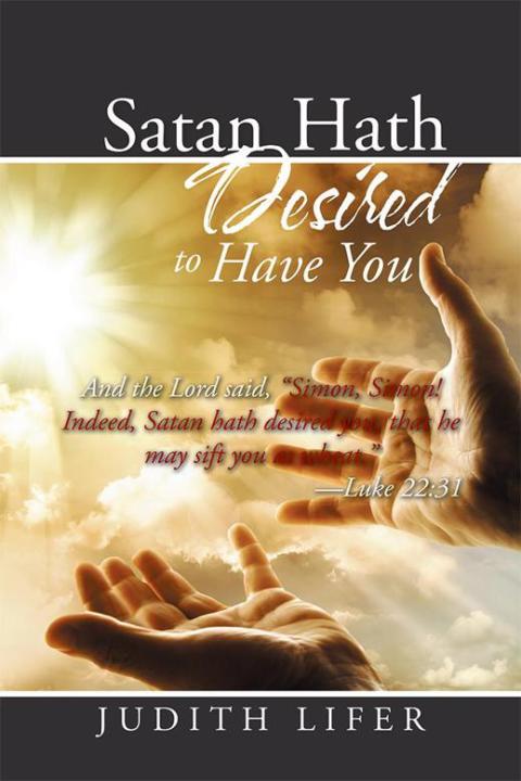 Cover image for book Satan Hath Desired to Have You