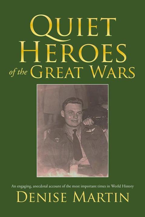 Cover image for book Quiet Heroes of the Great Wars
