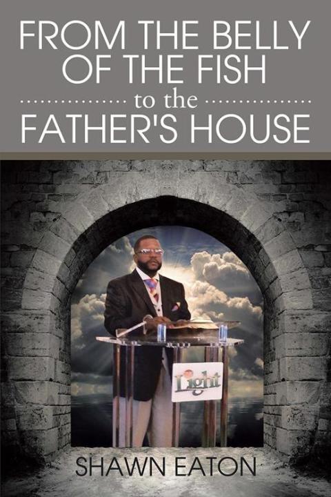 Cover image for book From the Belly of the Fish to the Father's House