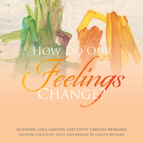 Cover image for book How Do Our Feelings Change?