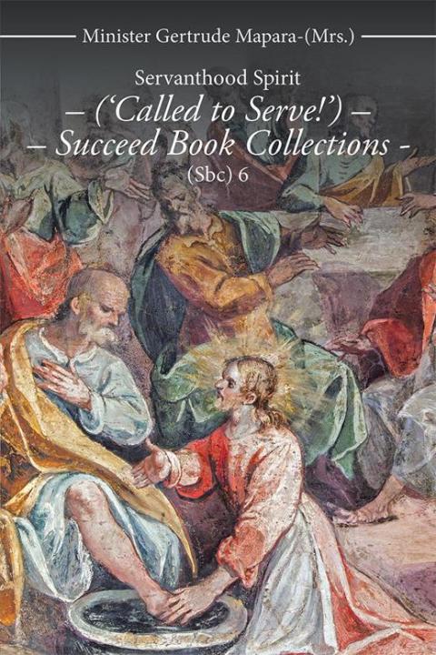 Cover image for book Servanthood Spirit – (‘Called to Serve!’)