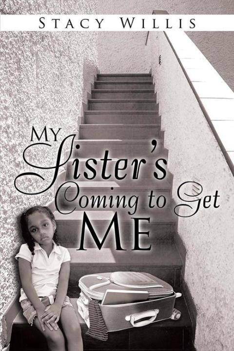 Cover image for book My Sister’S Coming to Get Me