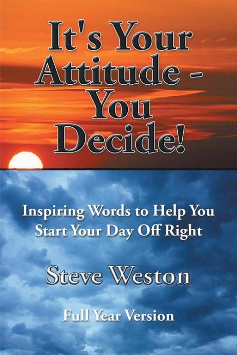Cover image for book It's Your Attitude - You Decide!