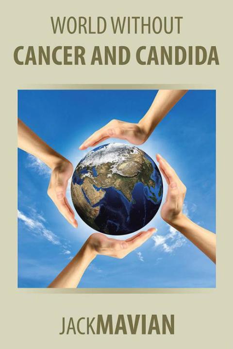 Cover image for book World Without Cancer and Candida