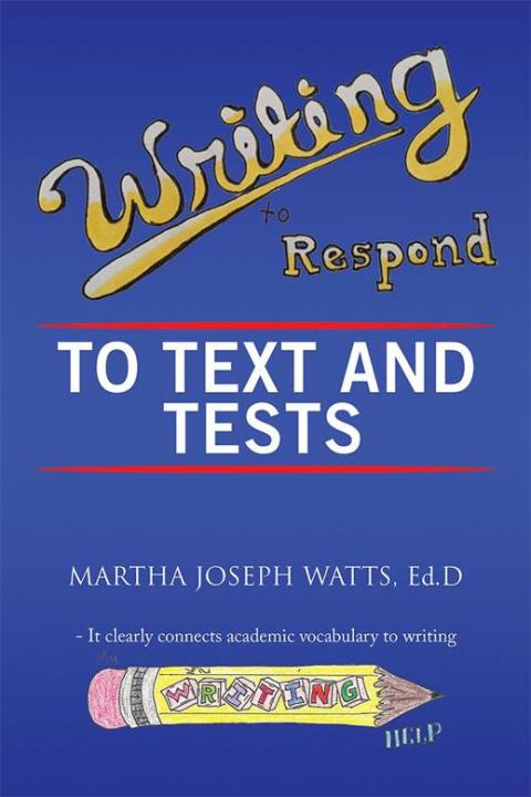 Cover image for book Writing to Respond to Text and  Tests