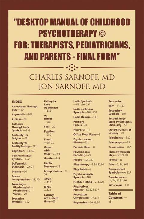 Cover image for book Desktop Manual of Childhood Psychotherapy © For: Therapists, Pediatricians, and Parents - Final Form