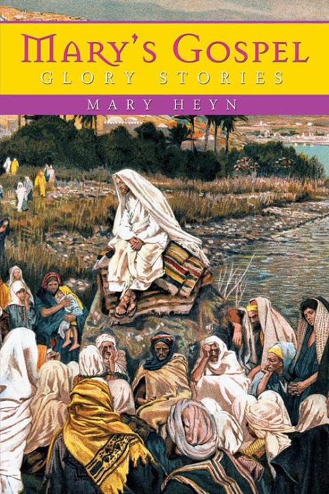 Cover image for book Mary’S Gospel Glory Stories