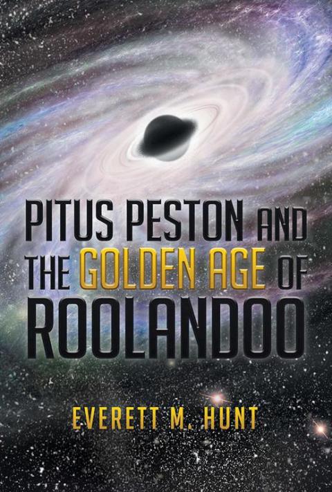Cover image for book Pitus Peston 					And the  		                         Golden Age  			    	           of 		           Roolandoo