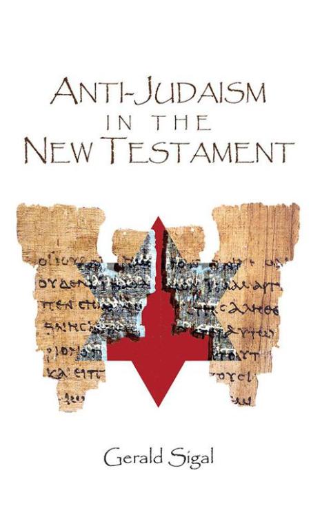 Cover image for book Anti-Judaism in the New Testament