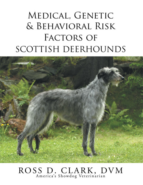 Cover image for book Medical, Genetic & Behavioral Risk Factors of  Scottish Deerhounds
