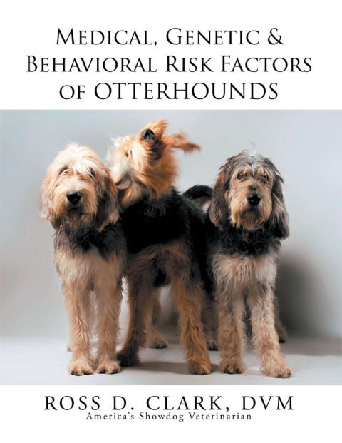 Cover image for book Medical, Genetic & Behavioral Risk Factors of Otterhounds