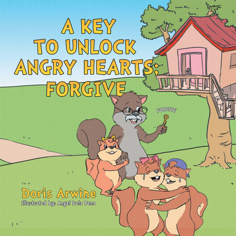 Cover image for book A Key to Unlock Angry Hearts; Forgive
