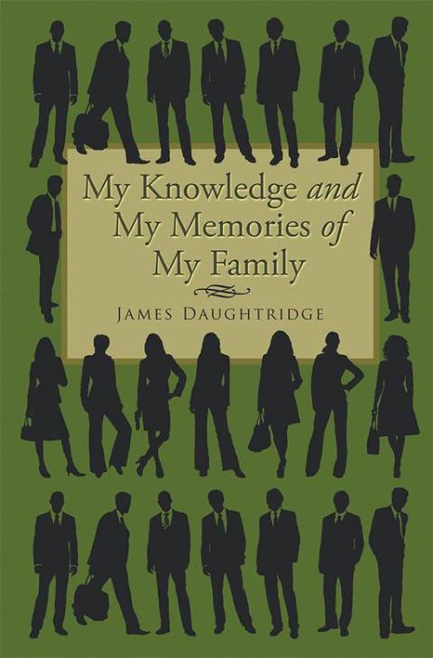 Cover image for book My Knowledge and My Memories of My Family