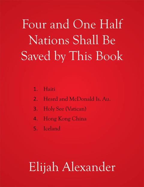 Cover image for book Four and One Half Nations Shall Be Saved by This Book