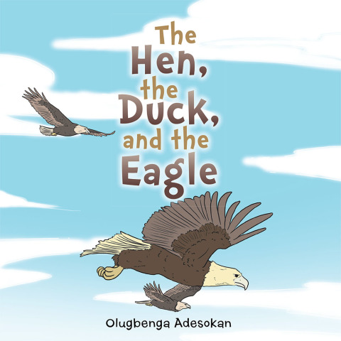 Cover image for book The Hen, the Duck, and the Eagle
