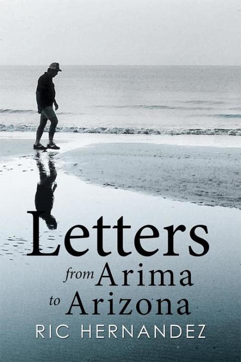 Cover image for book Letters from Arima to Arizona