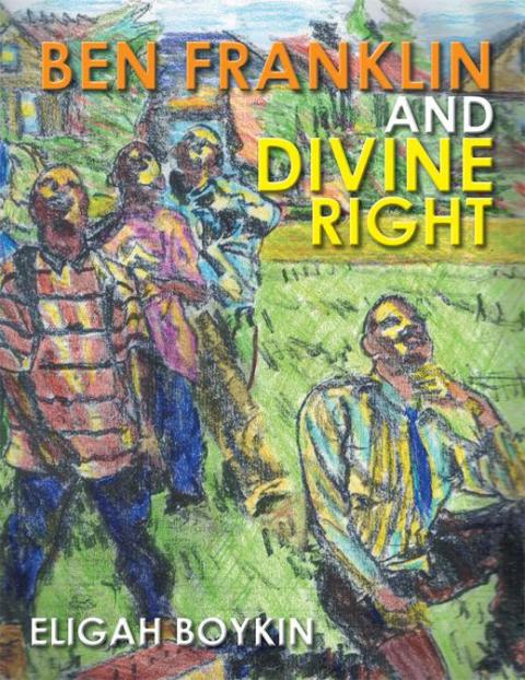 Cover image for book Ben Franklin and Divine Right