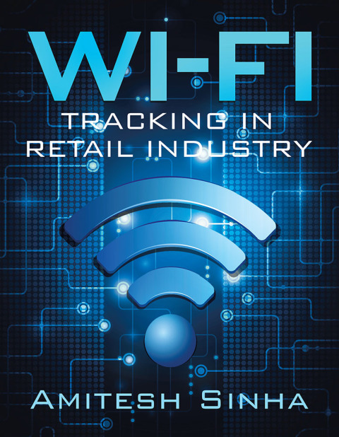 Cover image for book Wi-Fi Tracking in Retail Industry