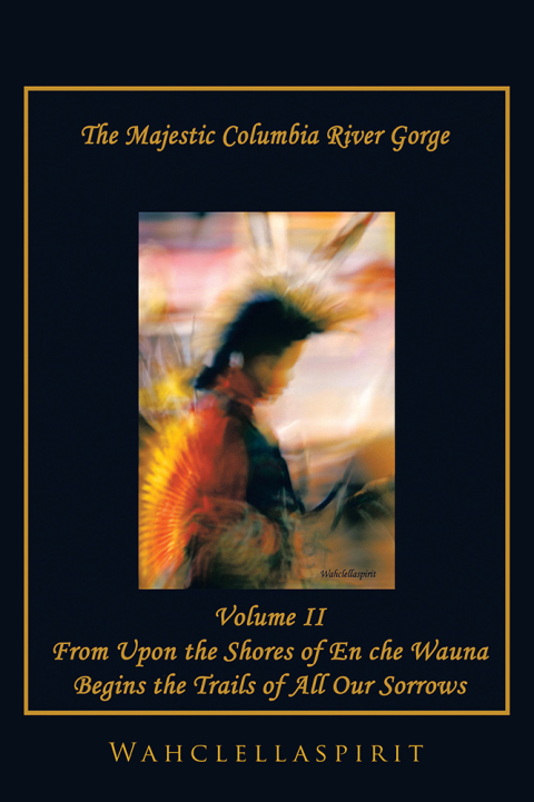 Cover image for book The Majestic Columbia River Gorge