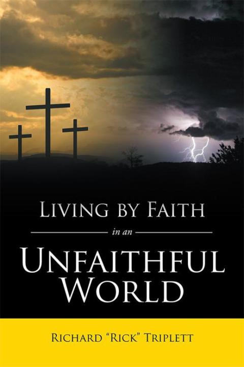 Cover image for book Living by Faith in an Unfaithful World