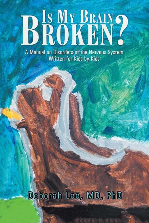 Cover image for book Is My Brain Broken?