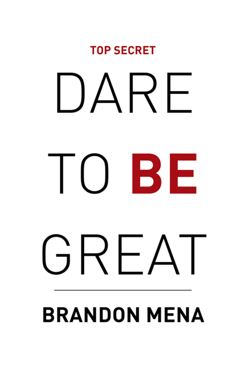 Cover image for book Dare to Be Great