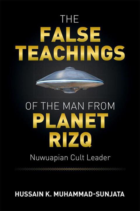 Cover image for book The False Teachings of the Man from Planet Rizq