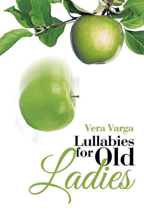 Cover image for book Lullabies for Old Ladies