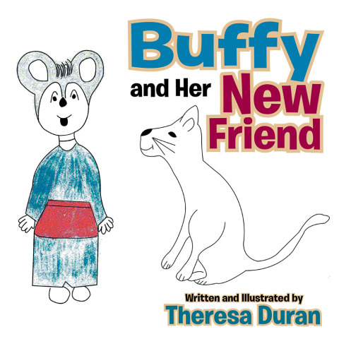 Cover image for book Buffy and Her New Friend