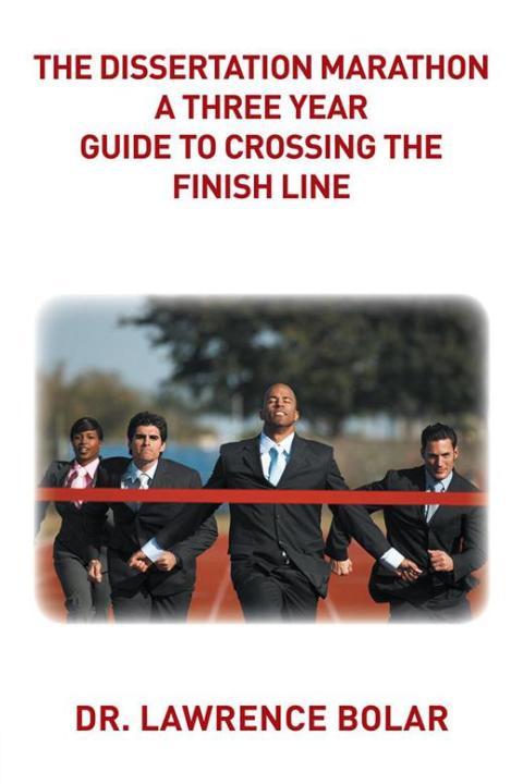 Cover image for book The Dissertation Marathon a Three Year Guide to Crossing the Finish Line
