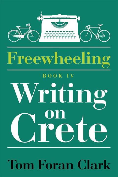 Cover image for book Freewheeling: Writing on Crete