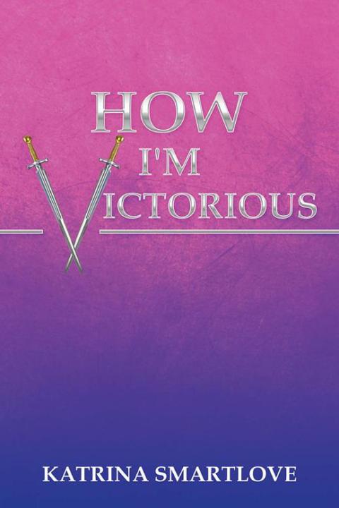 Cover image for book How I'm Victorious