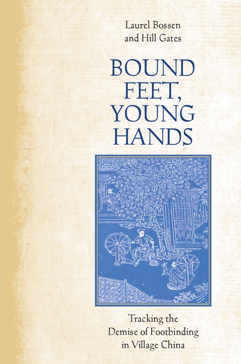 Cover image for book Bound Feet, Young Hands