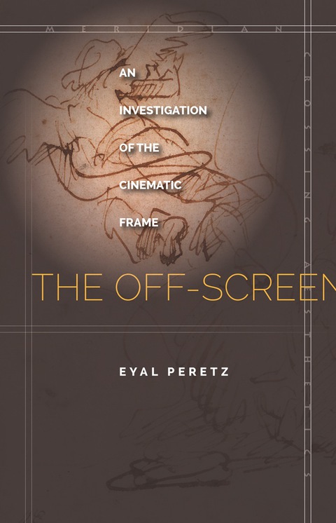 Cover image for book The Off-Screen