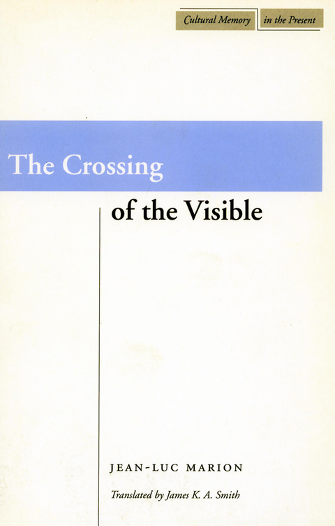 Cover image for book The Crossing of the Visible