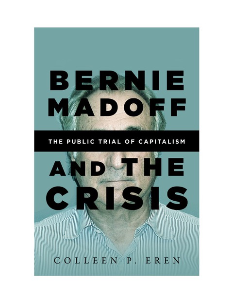 Cover image for book Bernie Madoff and the Crisis