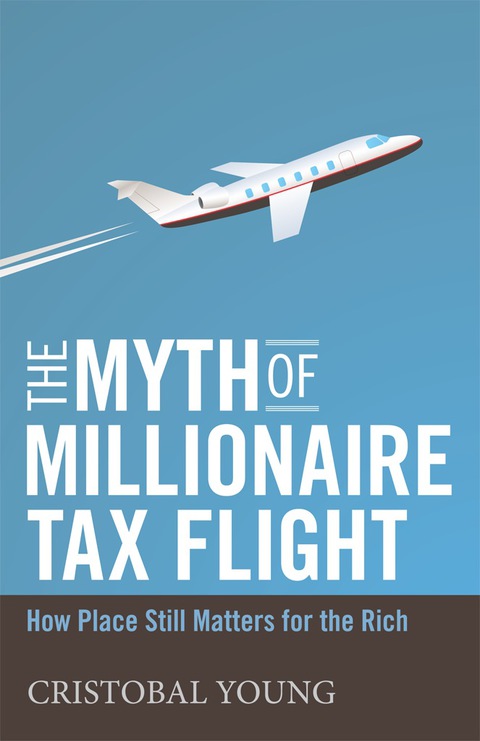 Cover image for book The Myth of Millionaire Tax Flight