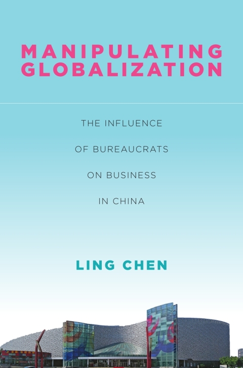 Cover image for book Manipulating Globalization