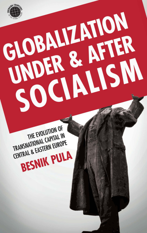 Cover image for book Globalization Under and After Socialism