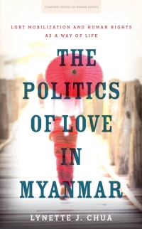 Cover image: The Politics of Love in Myanmar 1st edition 9781503602236