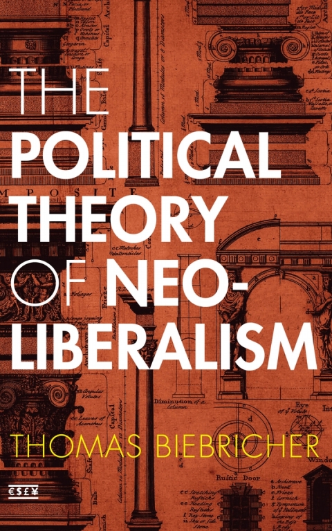 Cover image for book The Political Theory of Neoliberalism