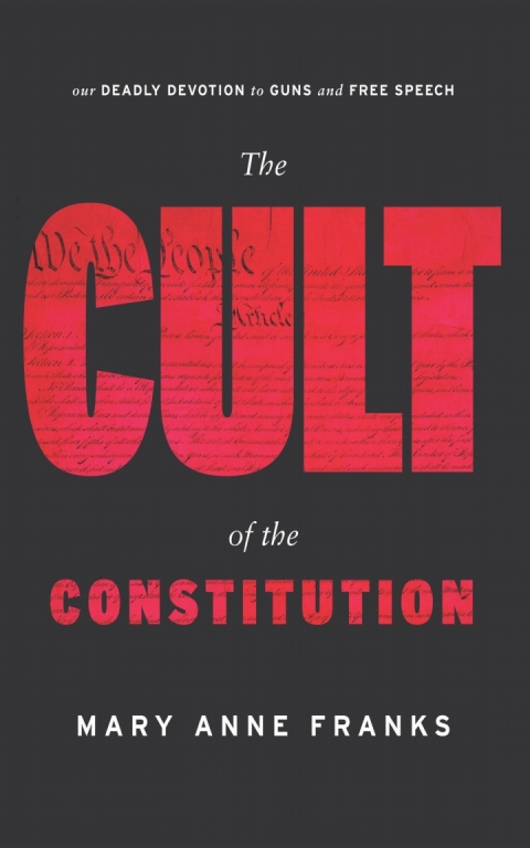Cover image for book The Cult of the Constitution